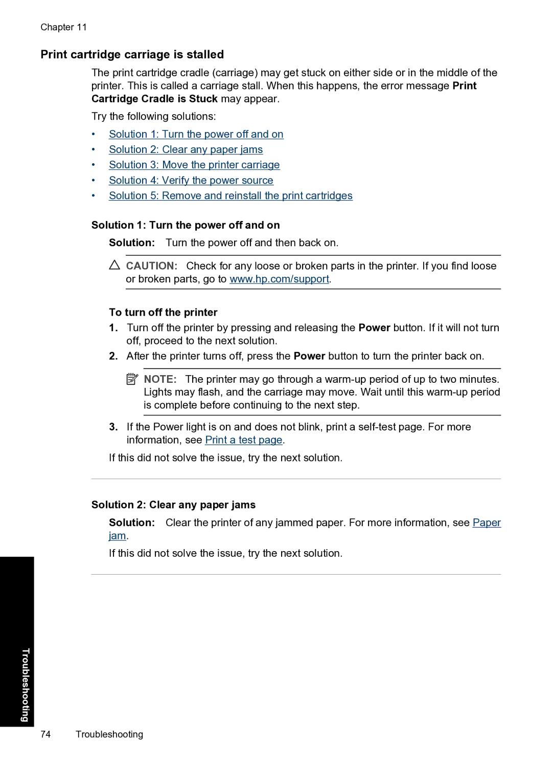 HP D1500 manual Print cartridge carriage is stalled, Solution 1 Turn the power off and on, To turn off the printer 