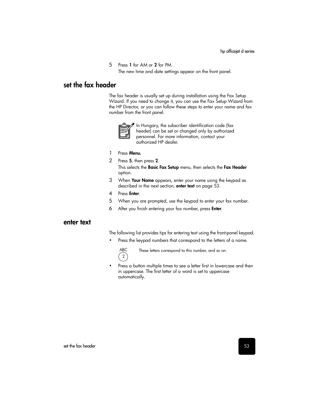 HP d145, d155xi, d135xi manual Set the fax header, Enter text 