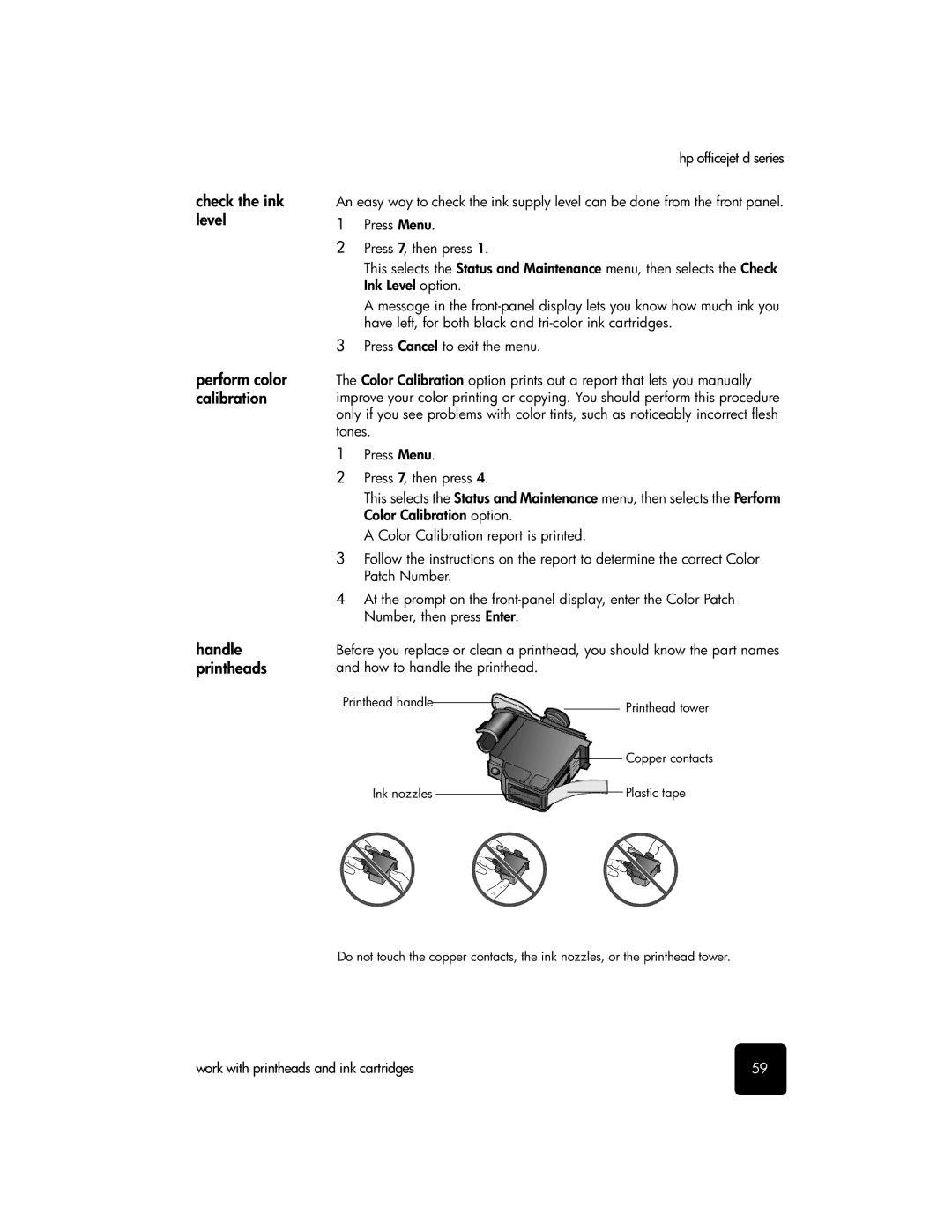 HP d145, d155xi, d135xi manual Work with printheads and ink cartridges 