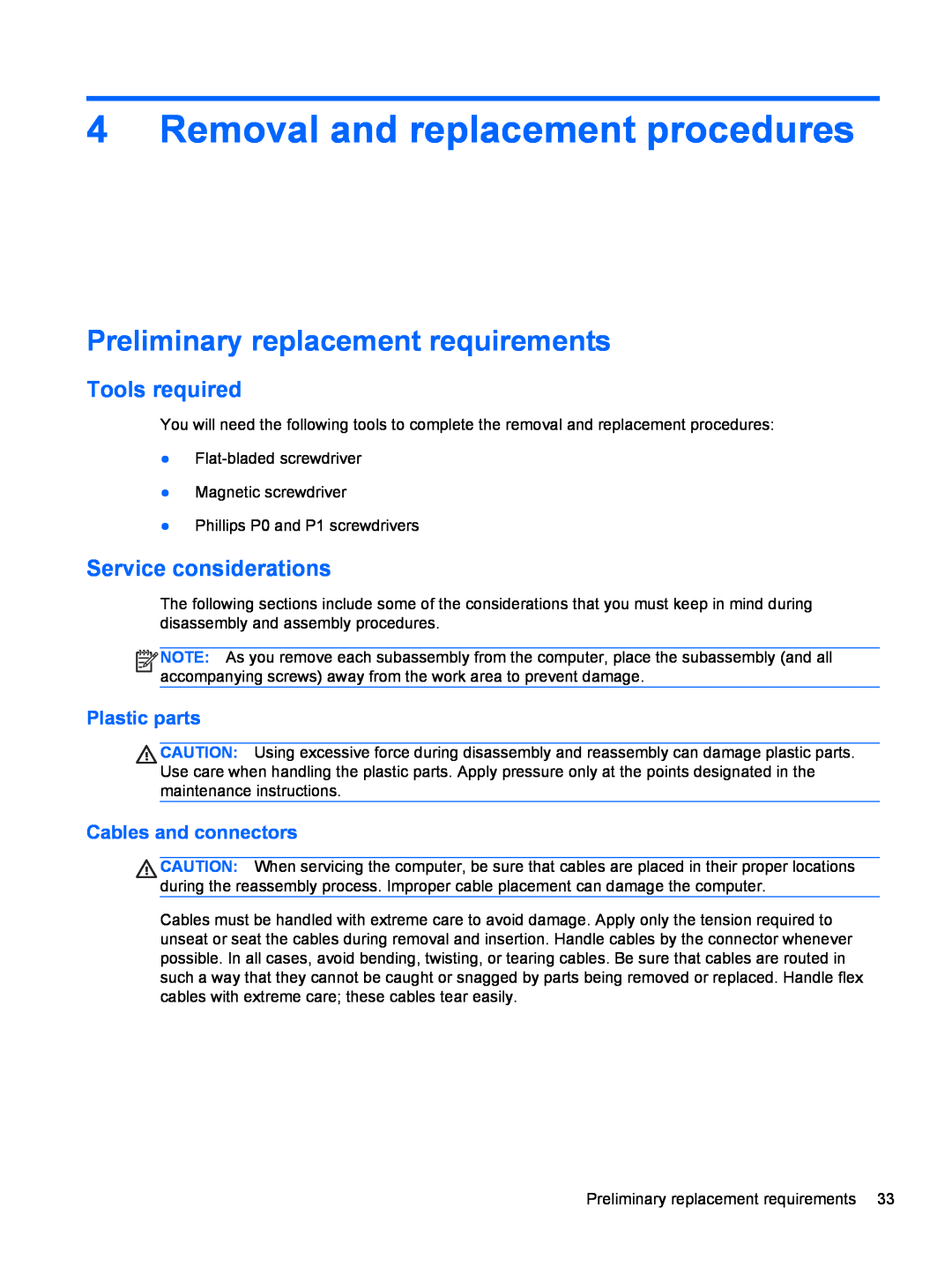 HP 2000 Removal and replacement procedures, Preliminary replacement requirements, Tools required, Service considerations 