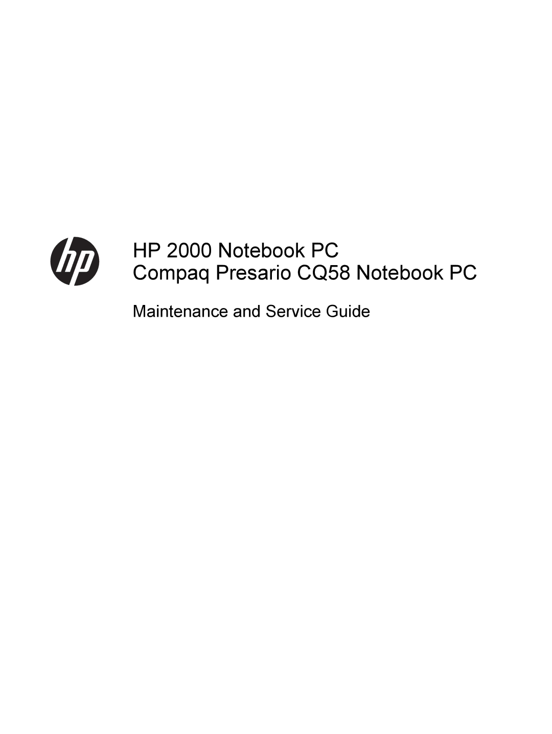 HP C2N25UA, D1E81UA manual HP 2000 Notebook PC Compaq Presario CQ58 Notebook PC 