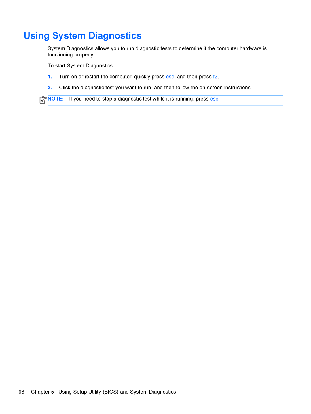 HP C2N25UA, D1E81UA manual Using System Diagnostics 