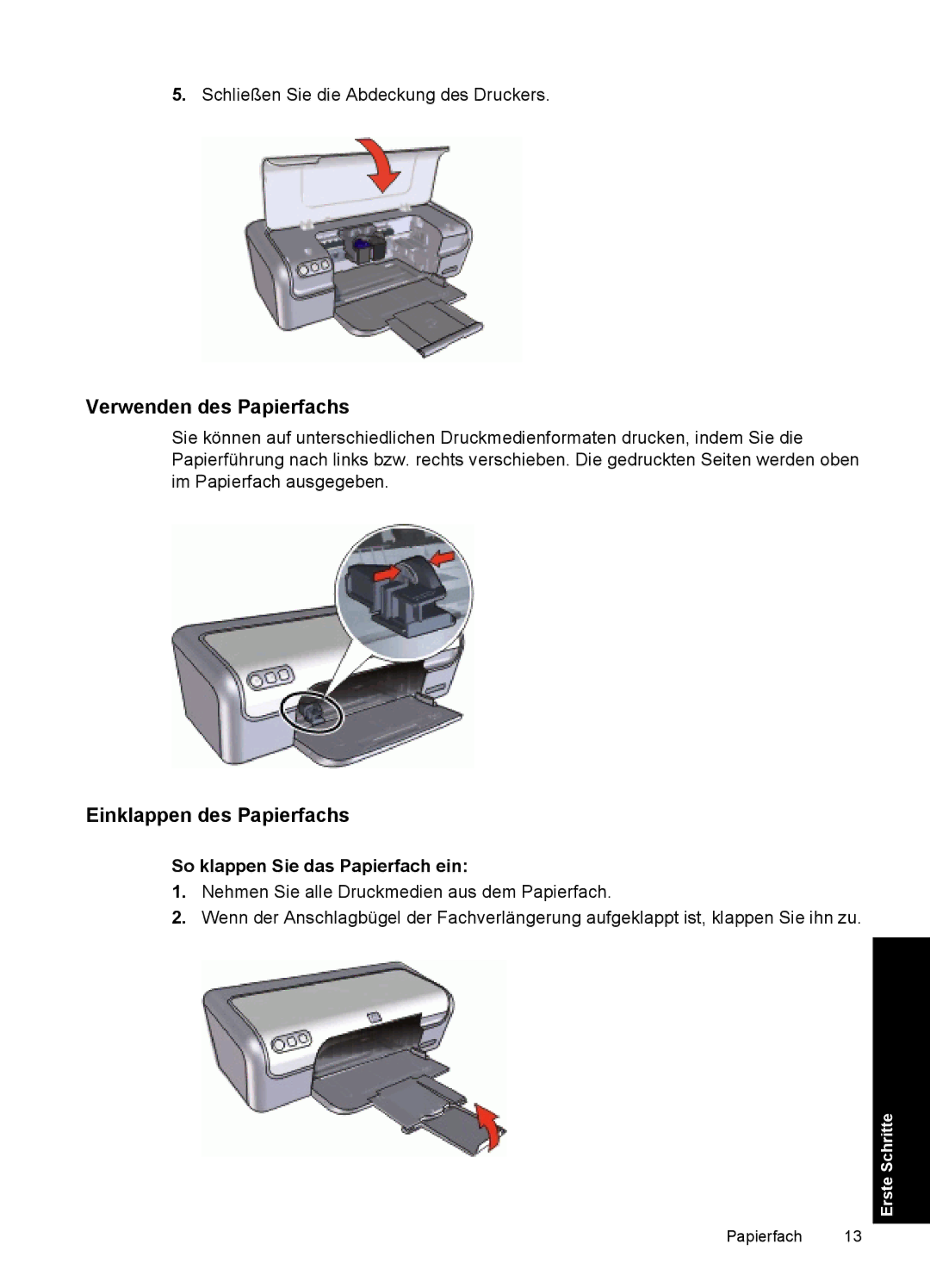 HP D2400 manual Verwenden des Papierfachs, Einklappen des Papierfachs, So klappen Sie das Papierfach ein 