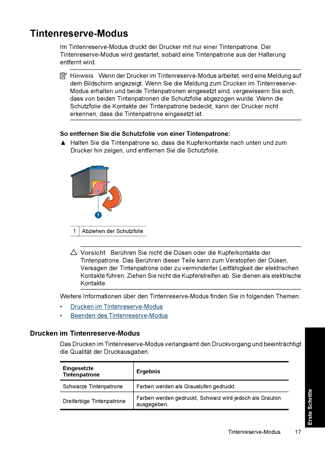 HP D2400 manual Drucken im Tintenreserve-Modus, So entfernen Sie die Schutzfolie von einer Tintenpatrone 