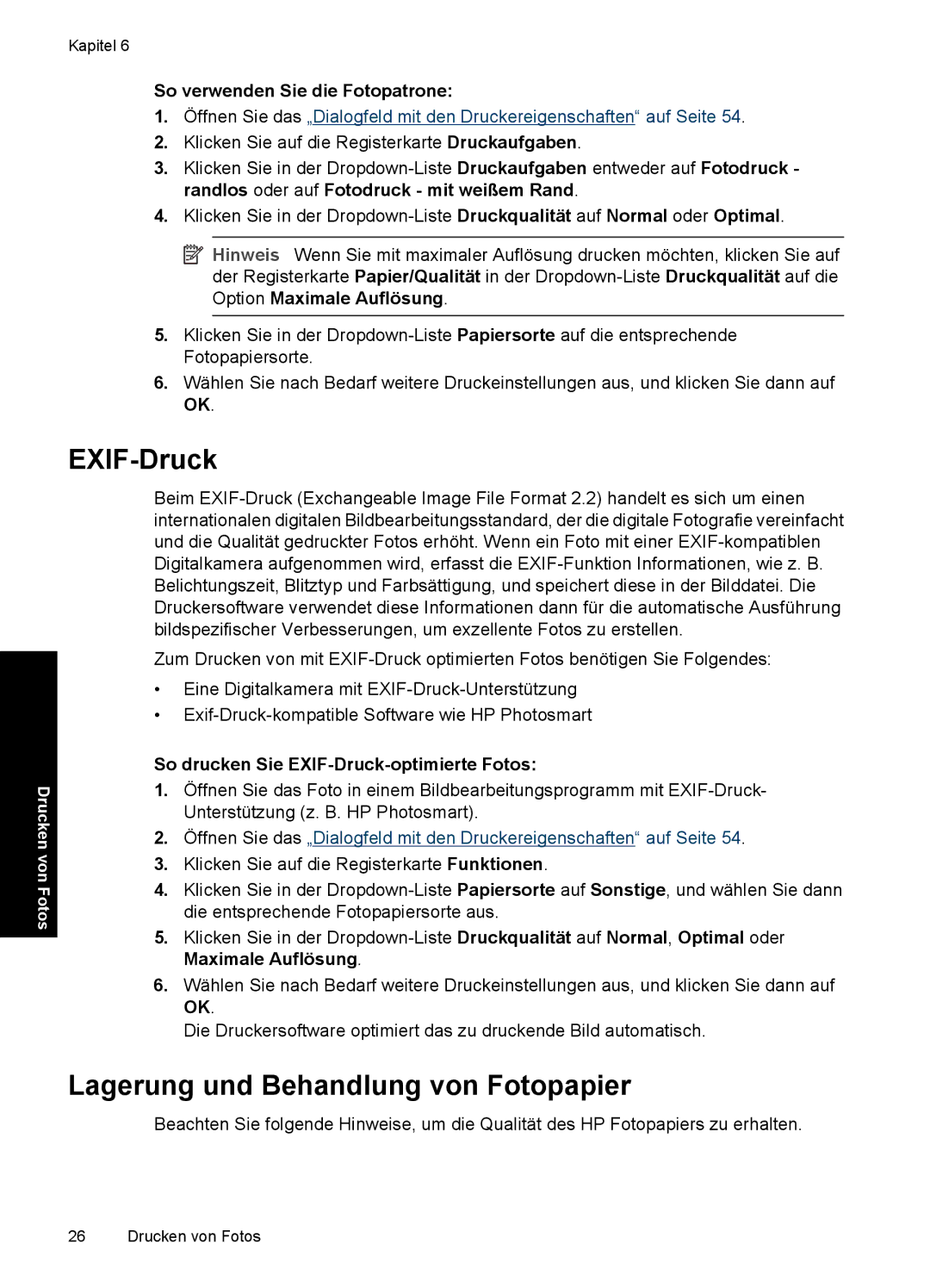 HP D2400 manual EXIF-Druck, Lagerung und Behandlung von Fotopapier, So verwenden Sie die Fotopatrone 