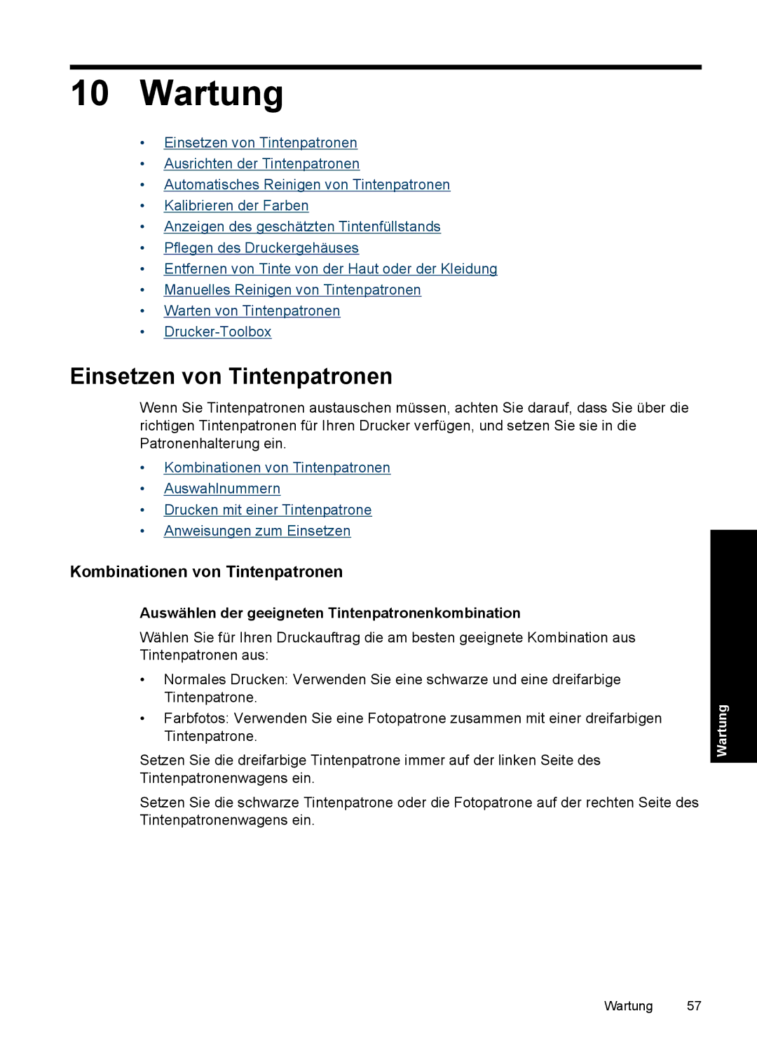 HP D2400 manual Wartung, Einsetzen von Tintenpatronen, Kombinationen von Tintenpatronen 