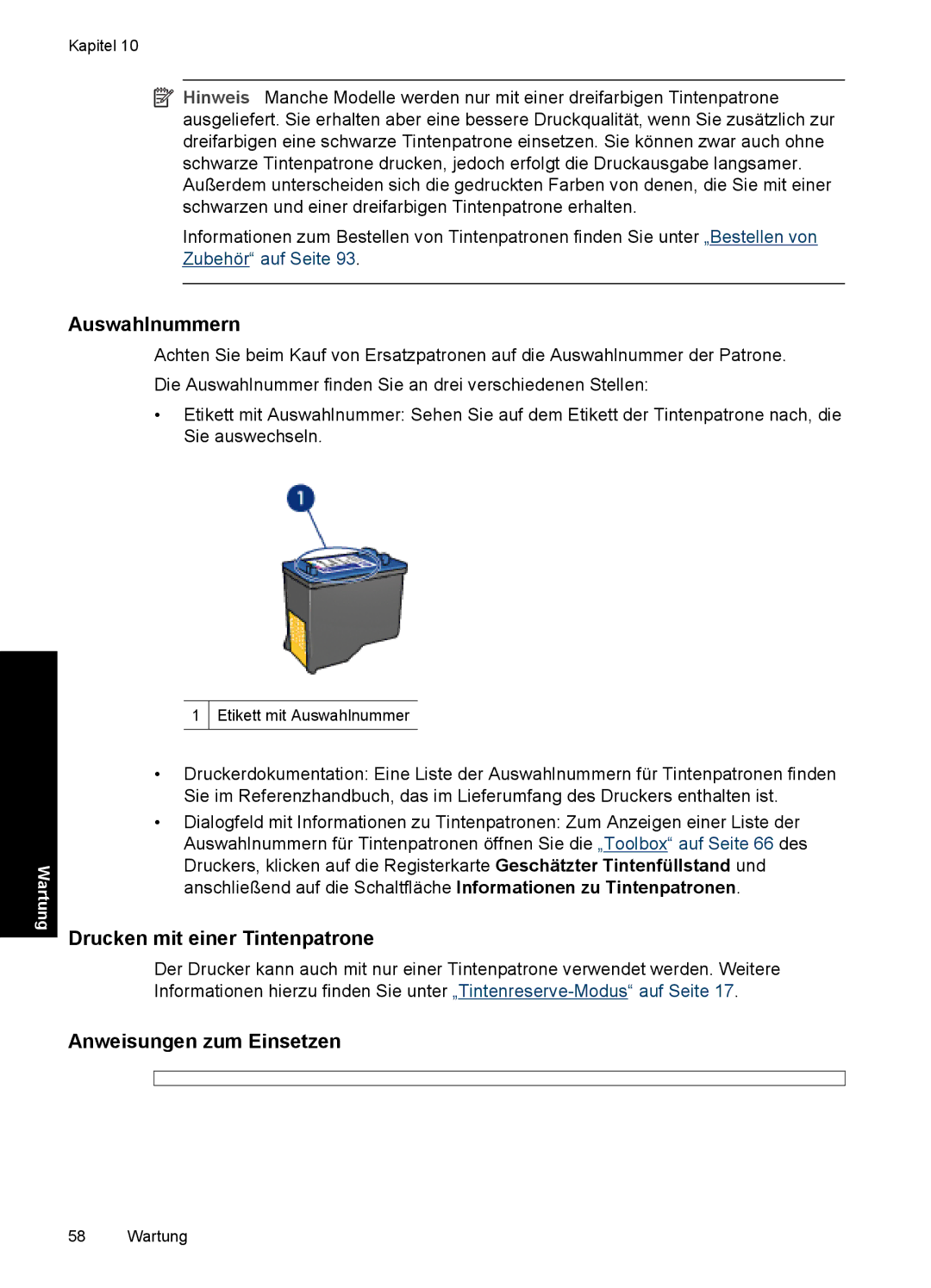 HP D2400 manual Auswahlnummern, Drucken mit einer Tintenpatrone, Anweisungen zum Einsetzen 