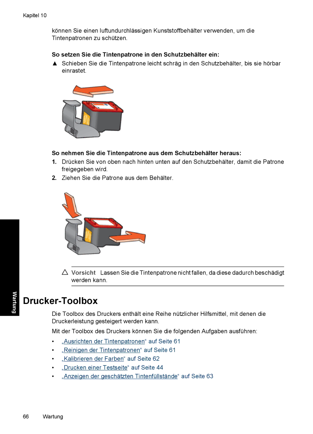 HP D2400 manual Drucker-Toolbox, So setzen Sie die Tintenpatrone in den Schutzbehälter ein 