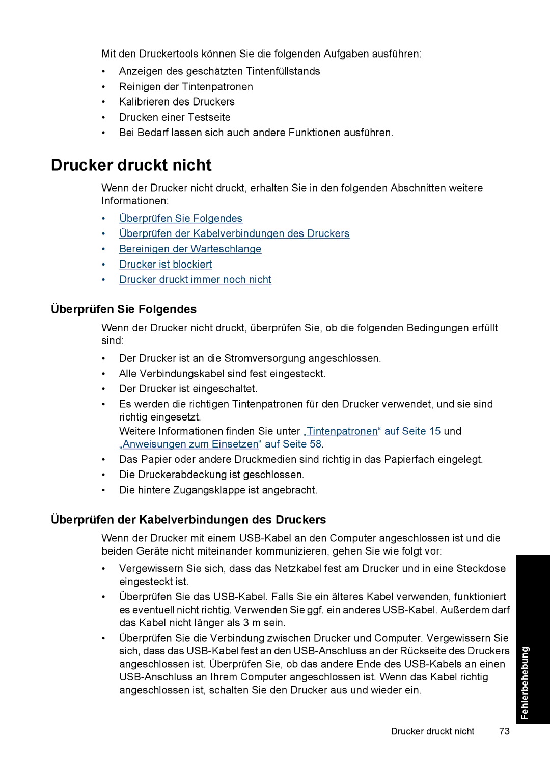 HP D2400 manual Drucker druckt nicht, Überprüfen Sie Folgendes, Überprüfen der Kabelverbindungen des Druckers 