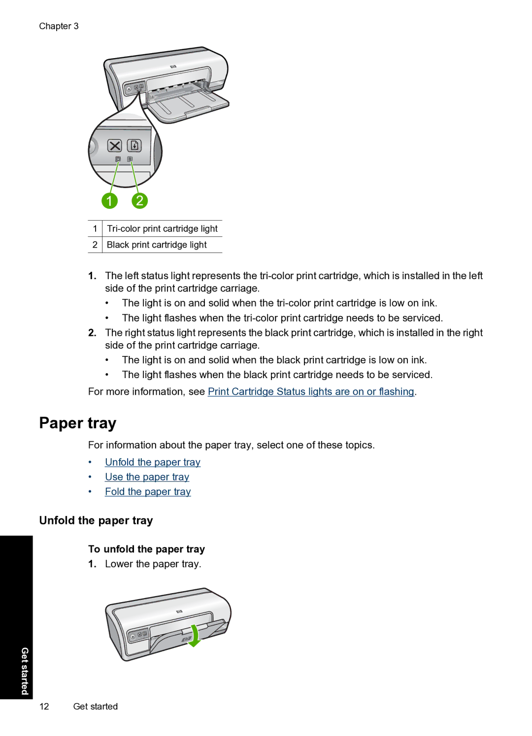 HP D2500 manual Paper tray, Unfold the paper tray, To unfold the paper tray 