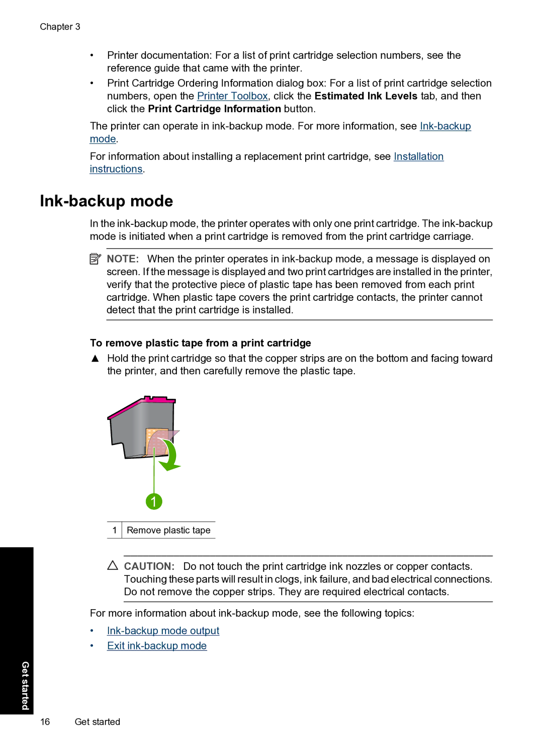 HP D2500 manual Ink-backup mode, To remove plastic tape from a print cartridge 