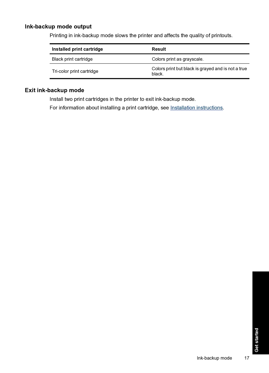 HP D2500 manual Ink-backup mode output, Exit ink-backup mode 