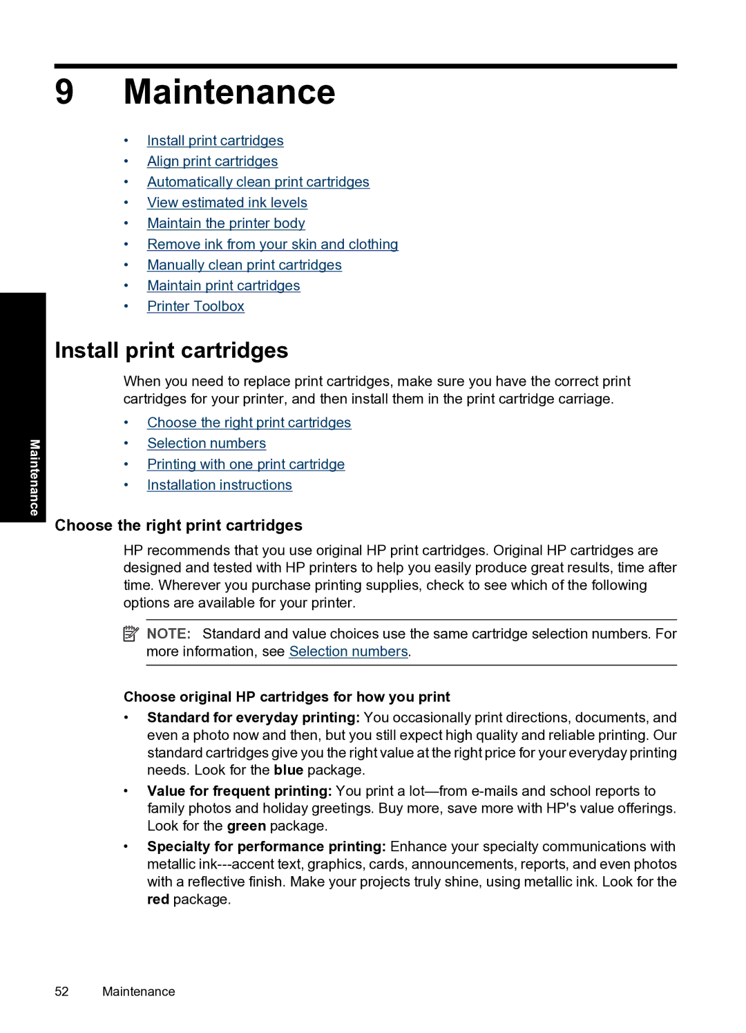 HP D2500 manual Maintenance, Install print cartridges, Choose the right print cartridges 