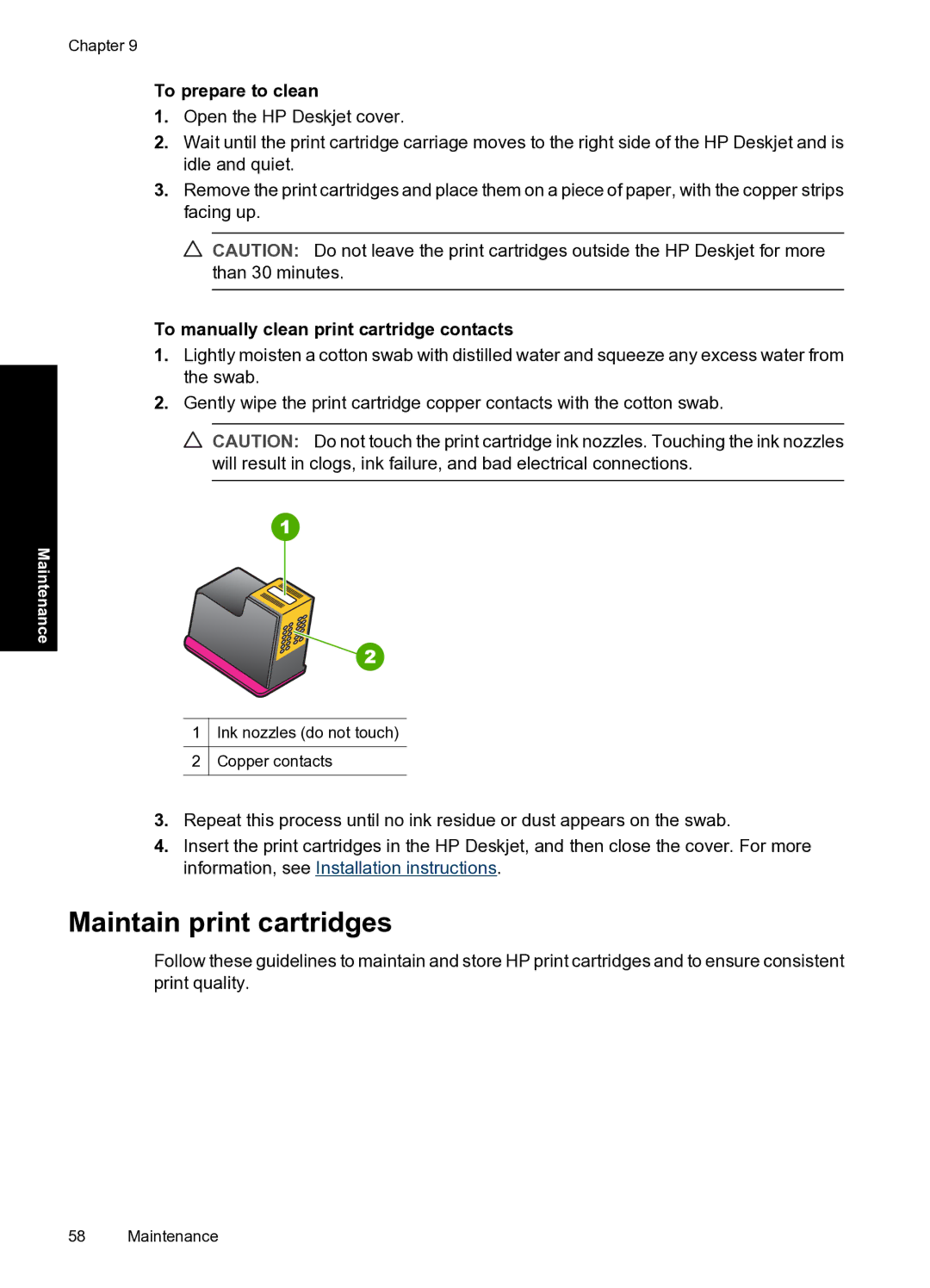 HP D2500 Maintain print cartridges, To prepare to clean, To manually clean print cartridge contacts 