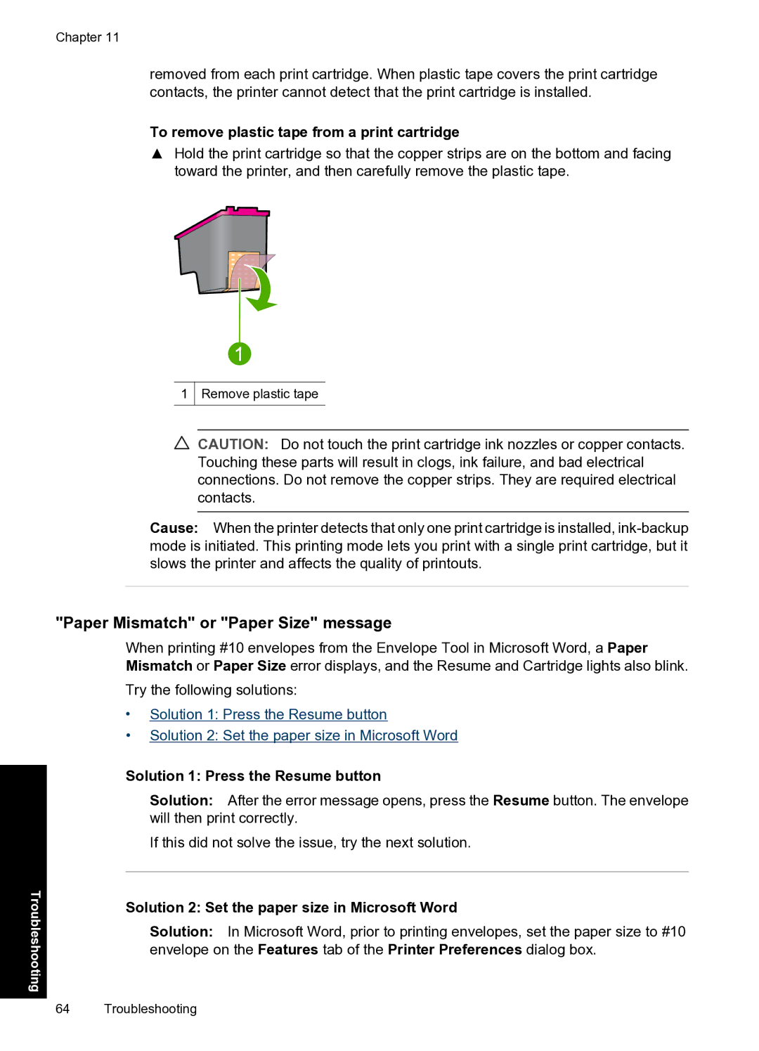 HP D2500 manual Paper Mismatch or Paper Size message, Solution 1 Press the Resume button 