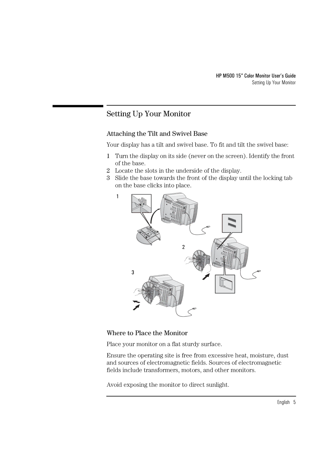 HP D2832A manual Setting Up Your Monitor, Attaching the Tilt and Swivel Base, Where to Place the Monitor 