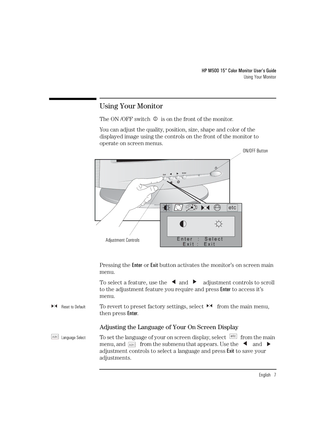 HP D2832A manual Using Your Monitor, Adjusting the Language of Your On Screen Display 