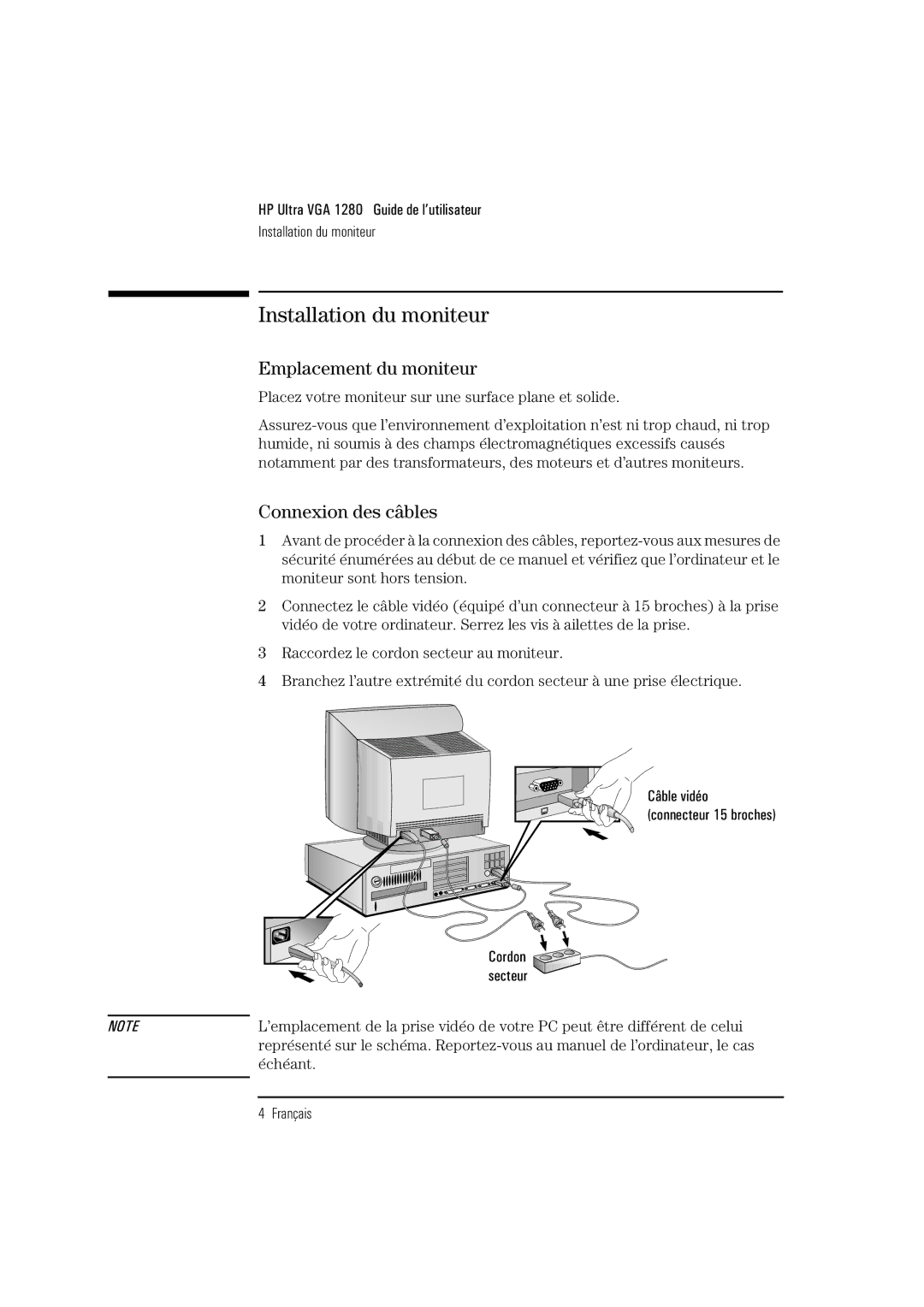 HP D2835S, D2836A, D2835A manual Installation du moniteur, Emplacement du moniteur, Connexion des câbles 