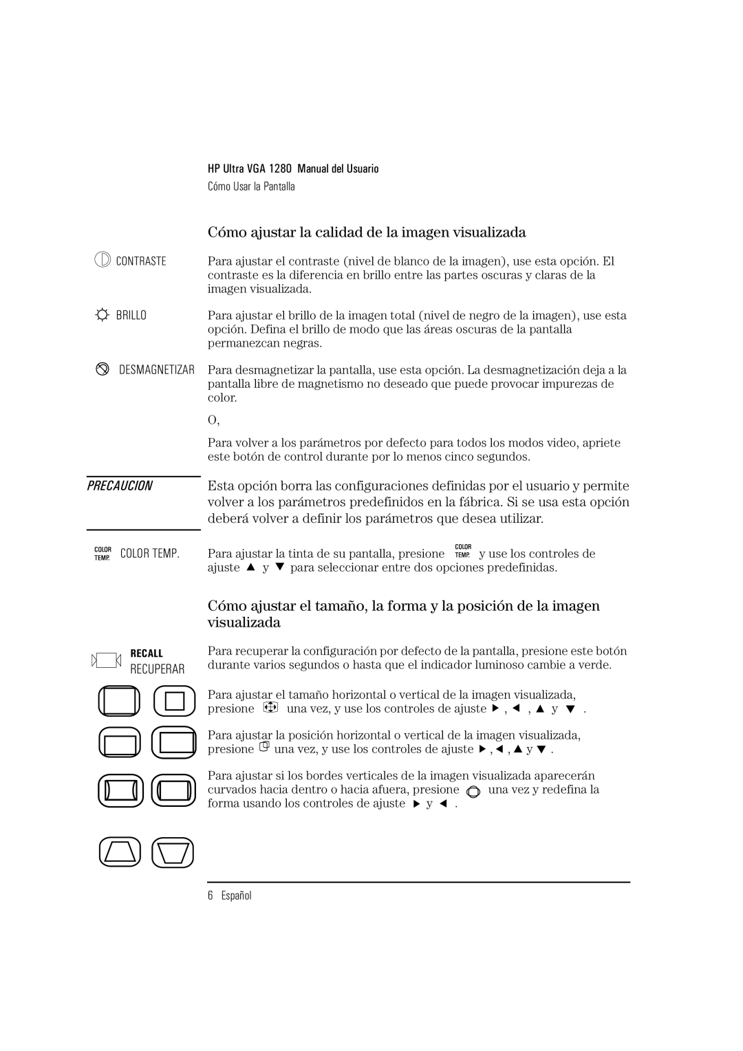 HP D2835S, D2836A, D2835A manual Cómo ajustar la calidad de la imagen visualizada, Brillo 