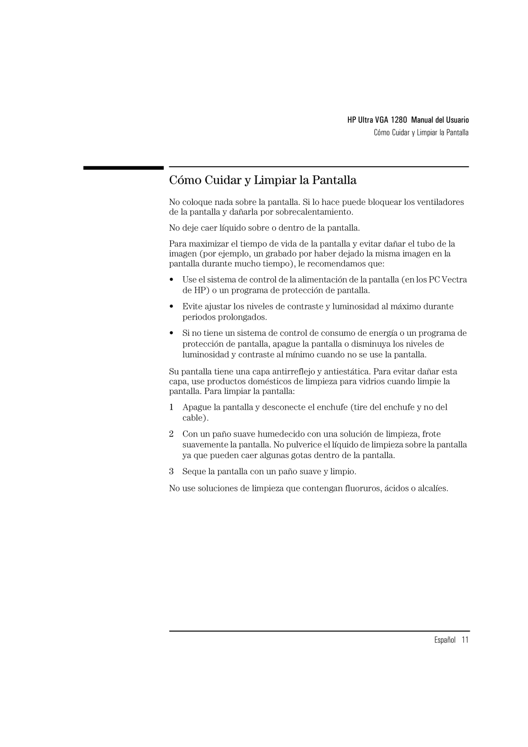 HP D2836A, D2835S, D2835A manual Cómo Cuidar y Limpiar la Pantalla 