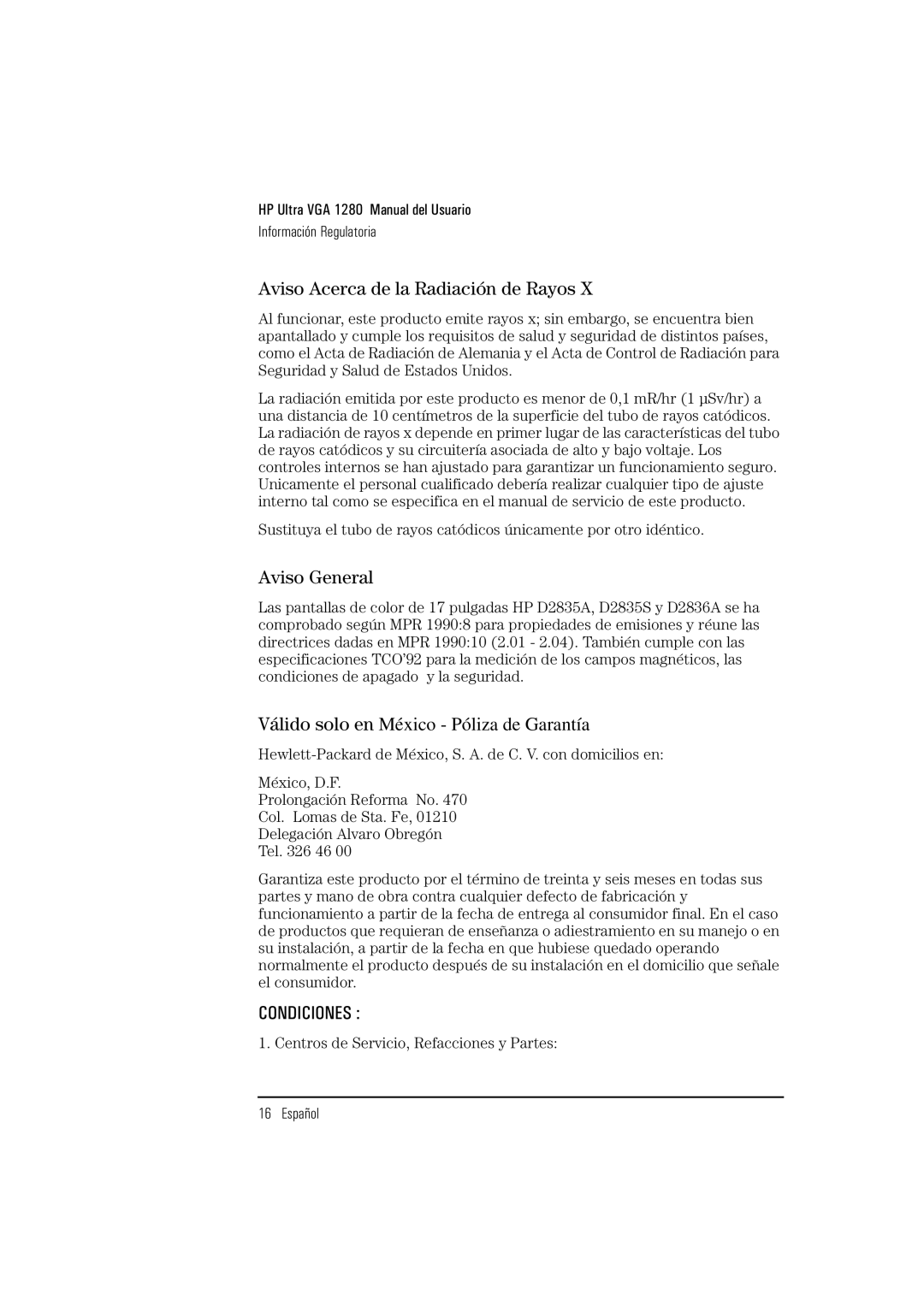 HP D2835A, D2836A, D2835S manual Aviso Acerca de la Radiación de Rayos, Aviso General 