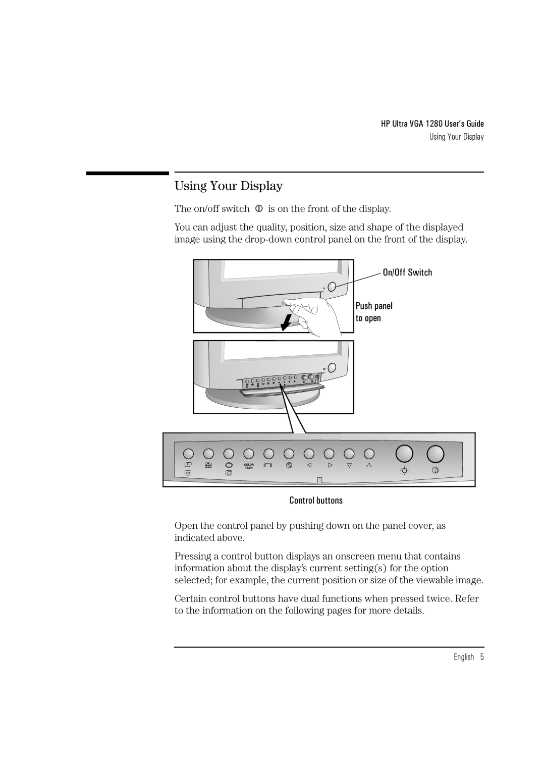 HP D2836A, D2835S, D2835A manual Using Your Display, On/off switch Is on the front of the display 