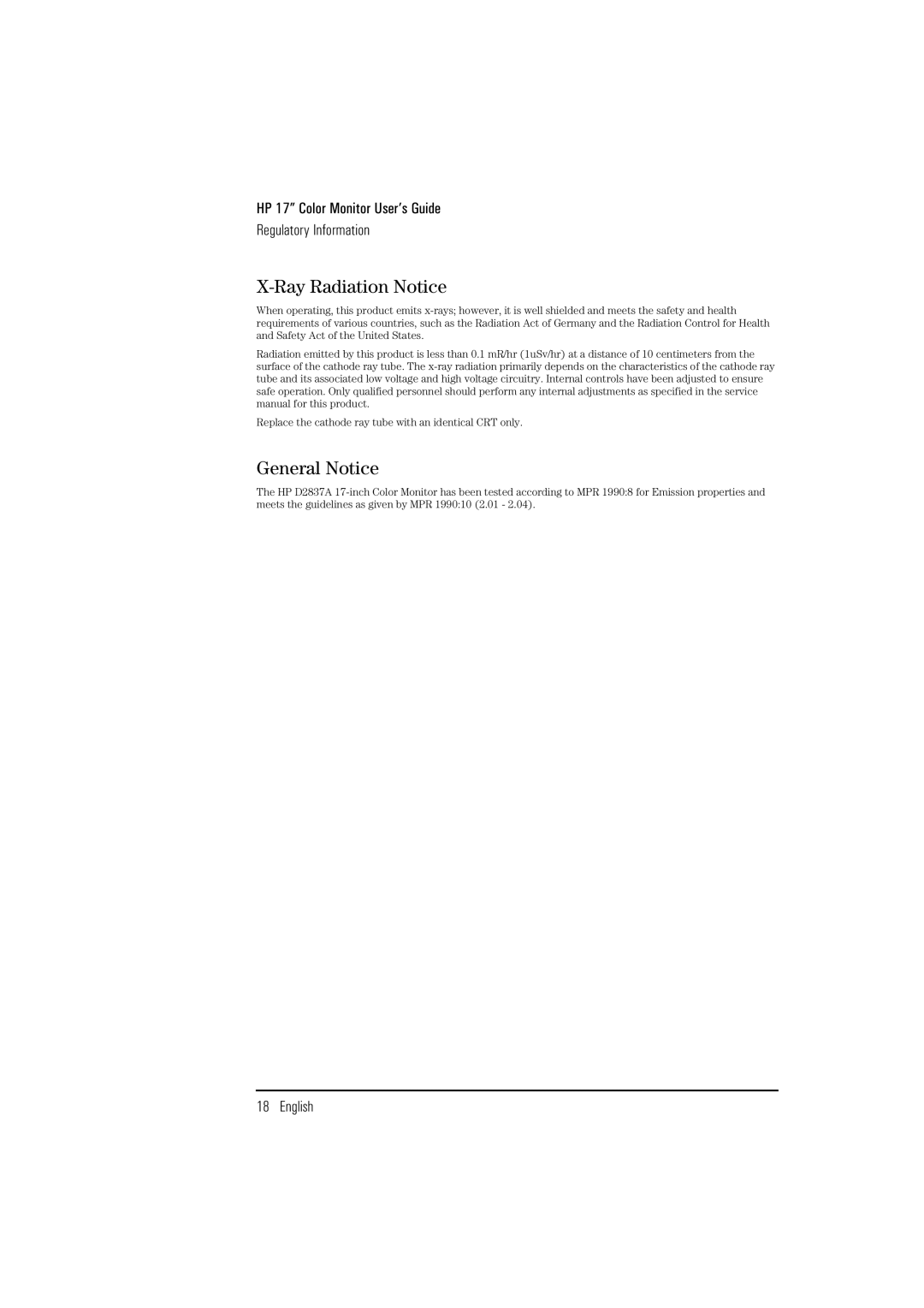 HP D2837A manual Ray Radiation Notice, General Notice 