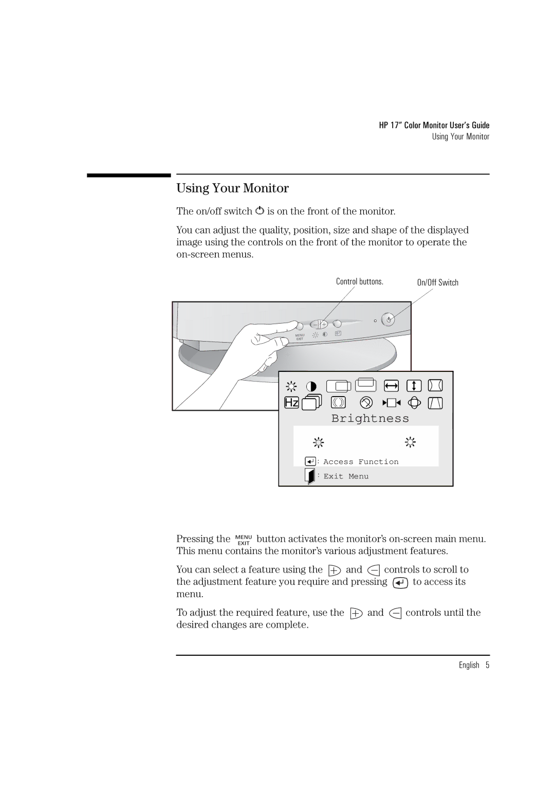 HP D2837A manual Using Your Monitor, Brightness 