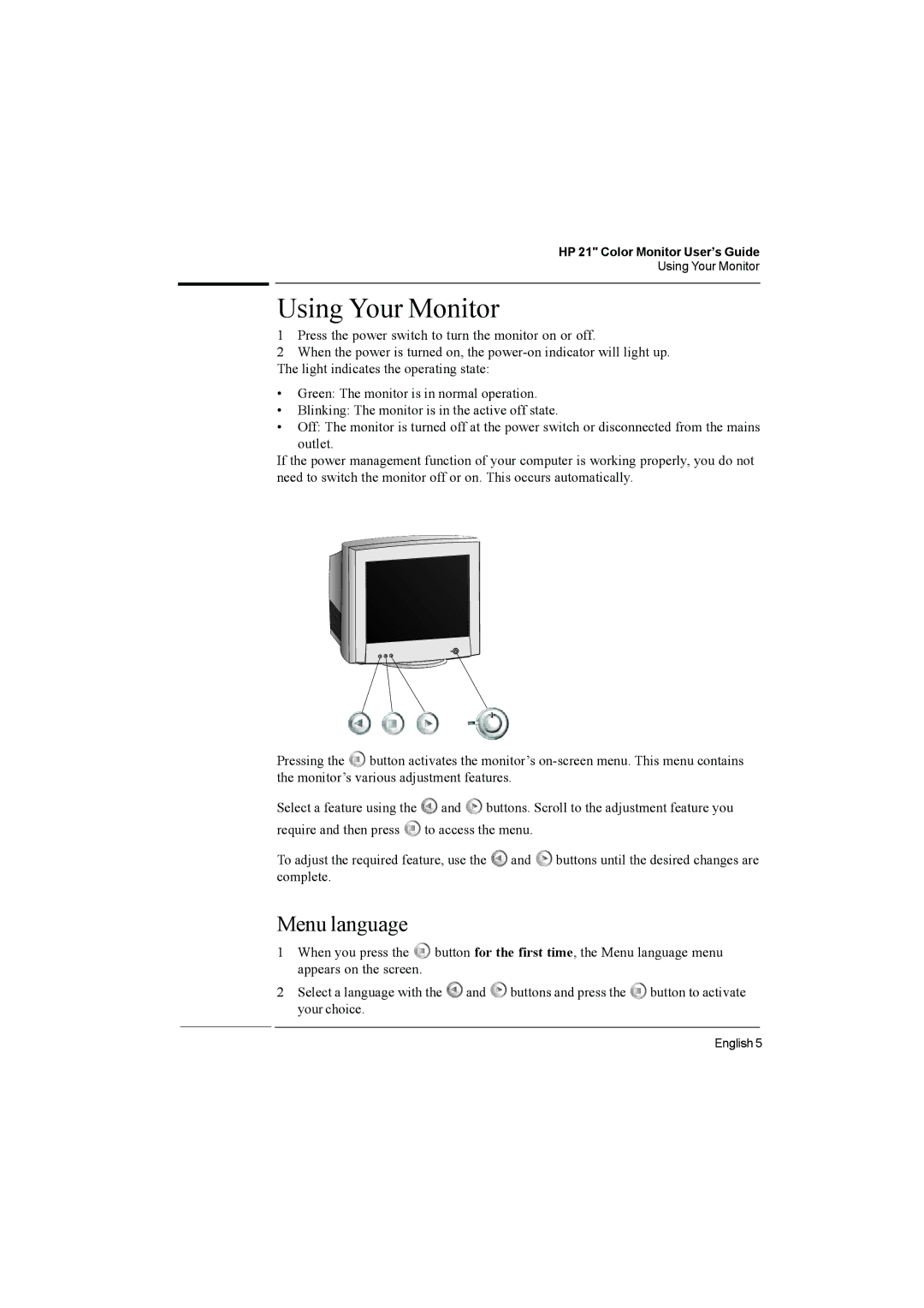 HP D2847A, D2847W manual Using Your Monitor, Menu language 