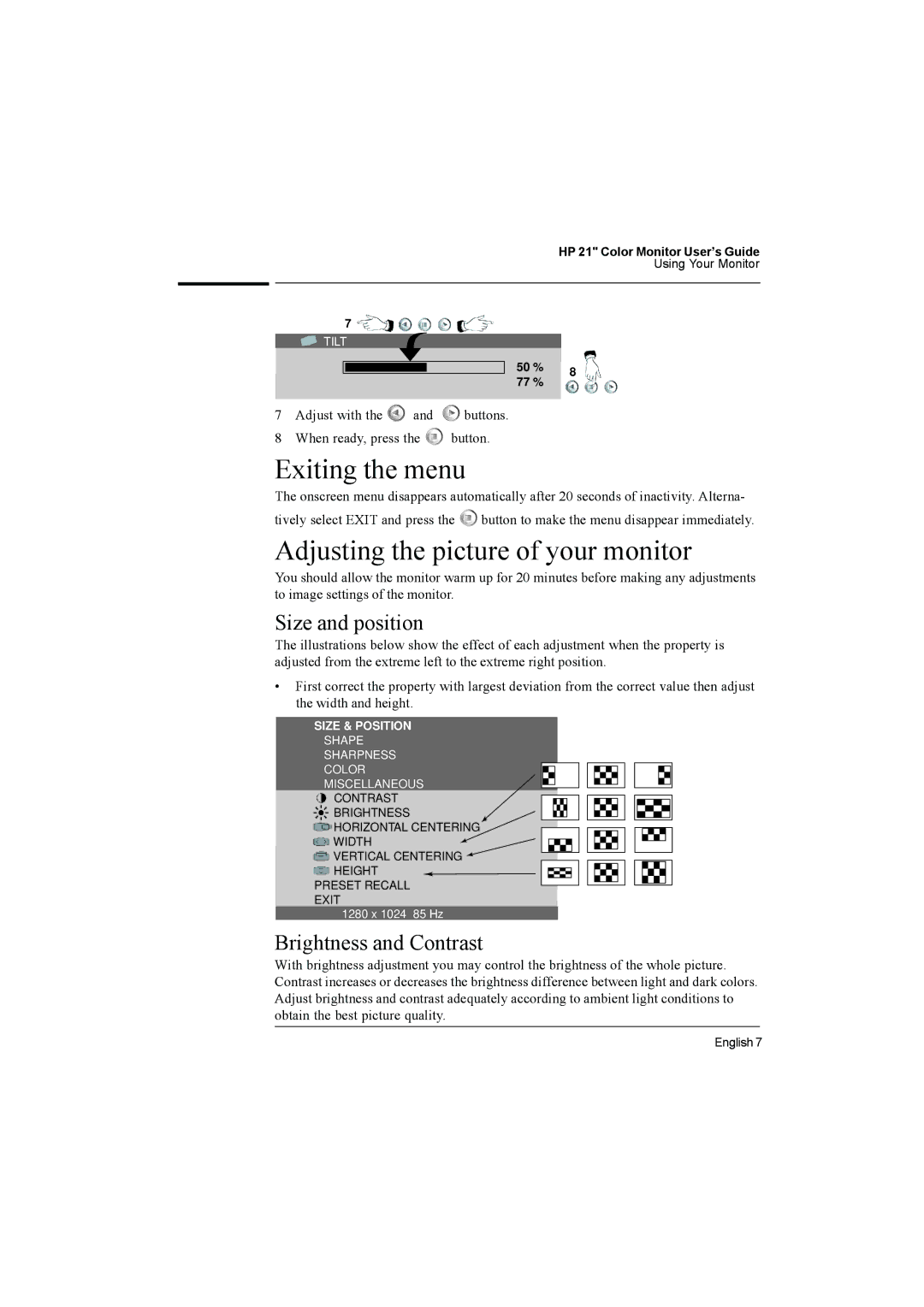 HP D2847A, D2847W manual Exiting the menu, Adjusting the picture of your monitor, Size and position, Brightness and Contrast 