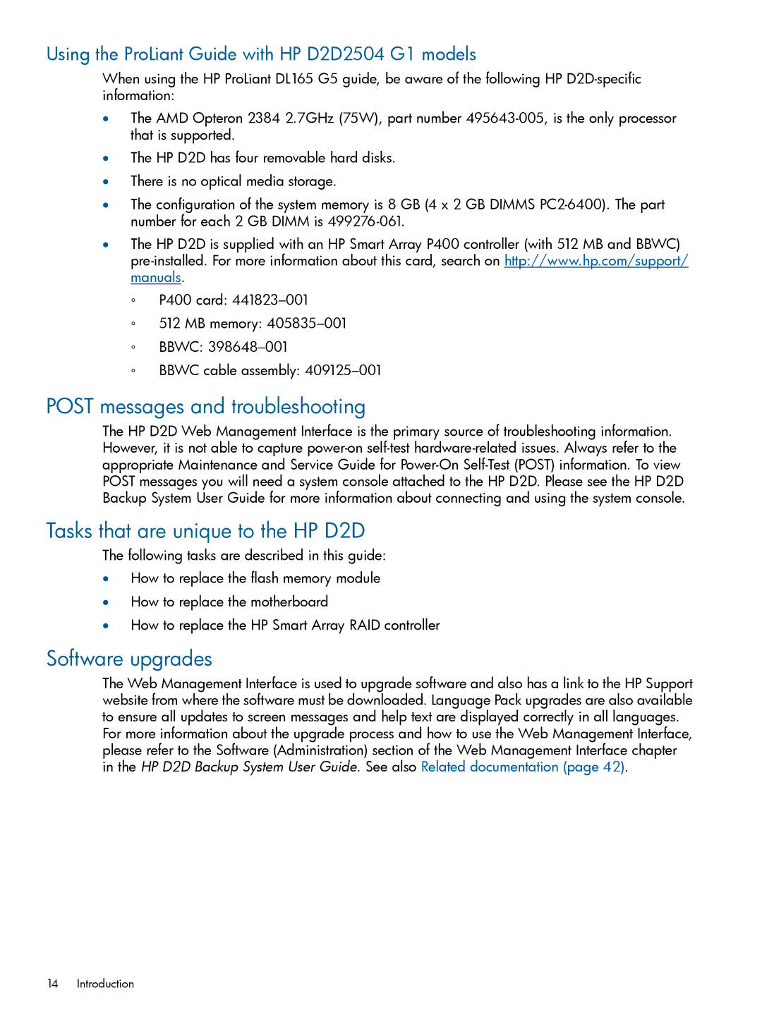 HP D2D2504 G2, D2D4106 G2 manual Post messages and troubleshooting, Tasks that are unique to the HP D2D, Software upgrades 