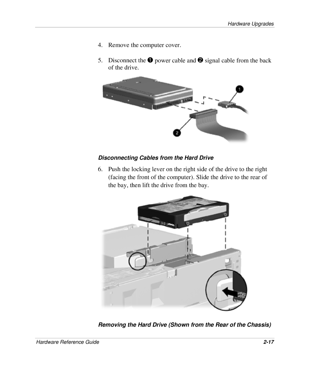 HP D300 manual Disconnecting Cables from the Hard Drive 