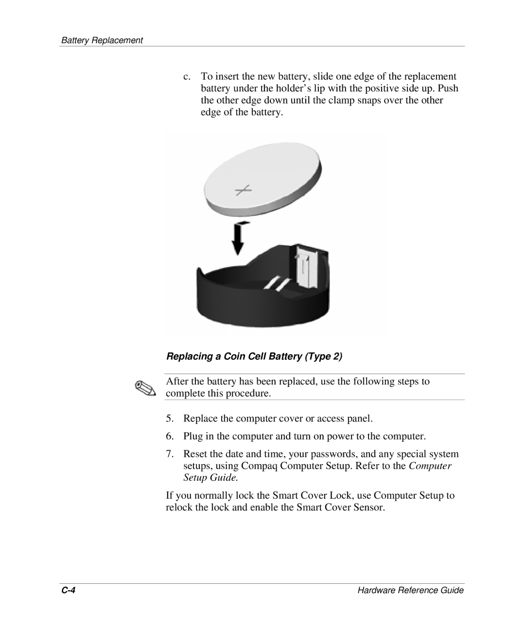 HP D300 manual Replacing a Coin Cell Battery Type 