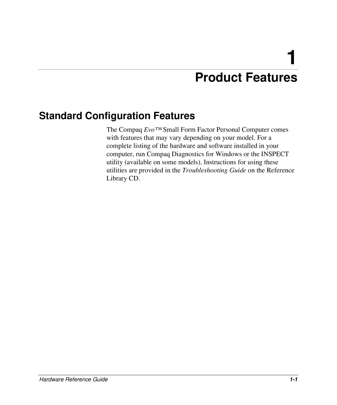 HP D300 manual Product Features, Standard Configuration Features 