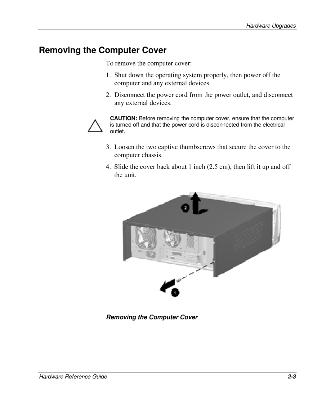 HP D300 manual Removing the Computer Cover 