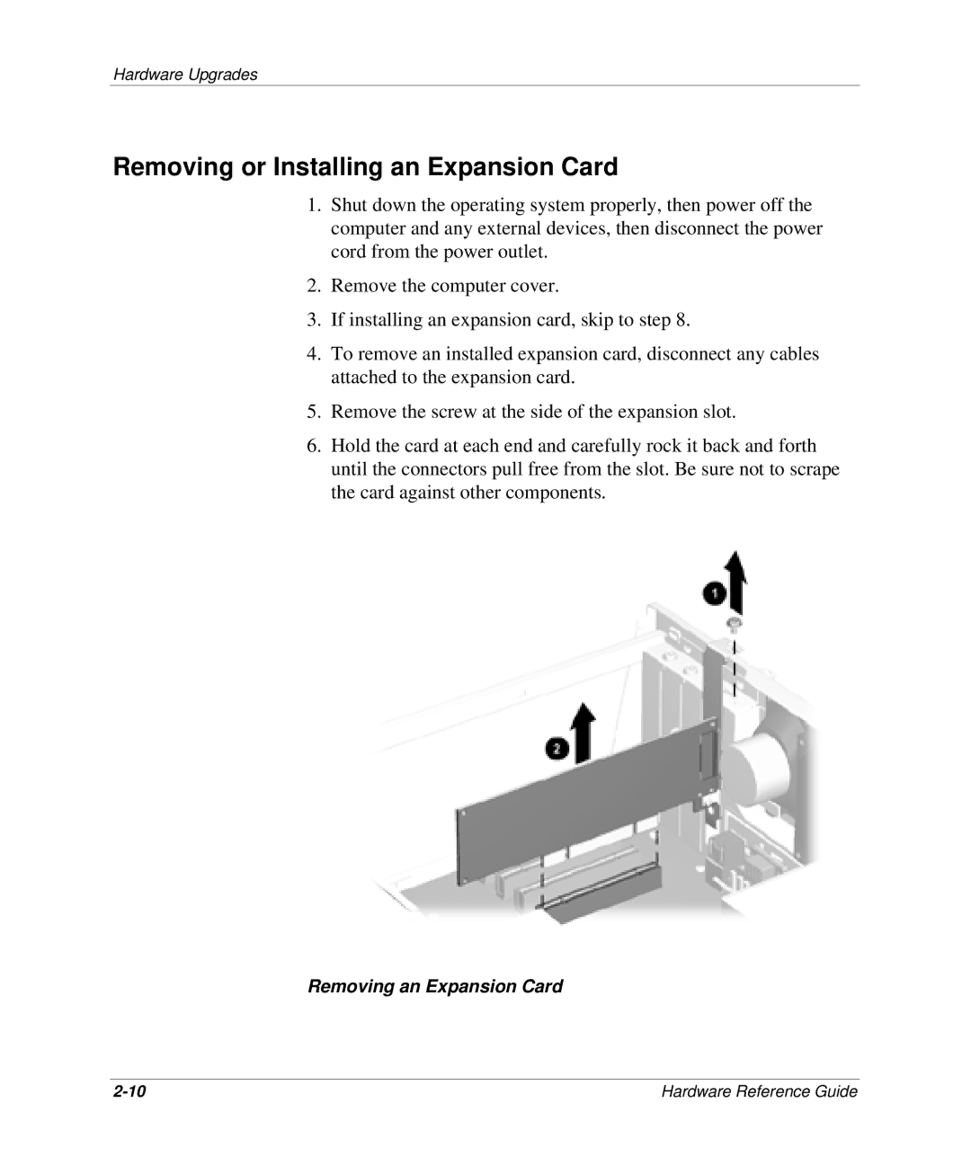 HP D300 manual Removing or Installing an Expansion Card 