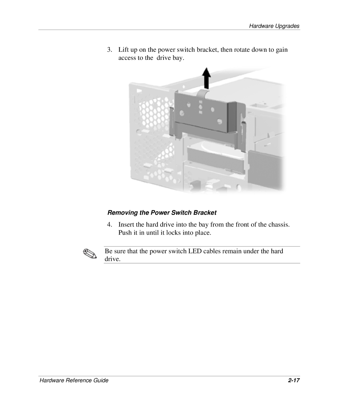 HP D300 manual Removing the Power Switch Bracket 