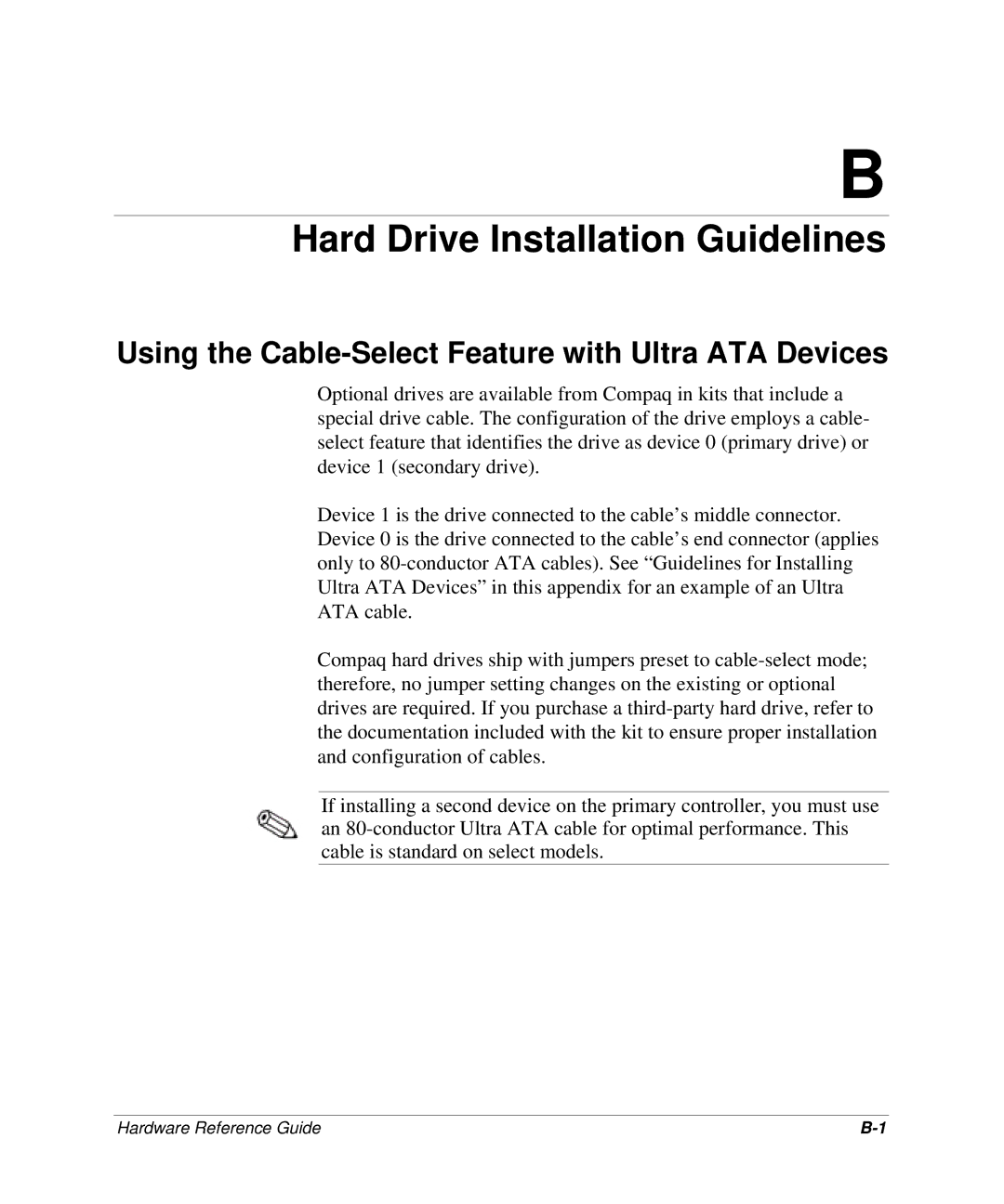 HP D300 manual Hard Drive Installation Guidelines, Using the Cable-Select Feature with Ultra ATA Devices 