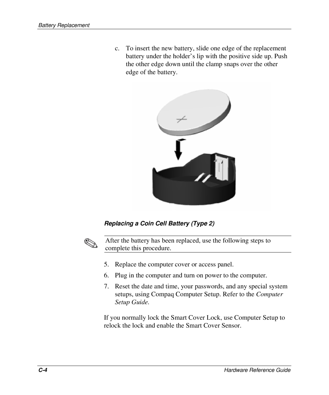 HP D300 manual Replacing a Coin Cell Battery Type 