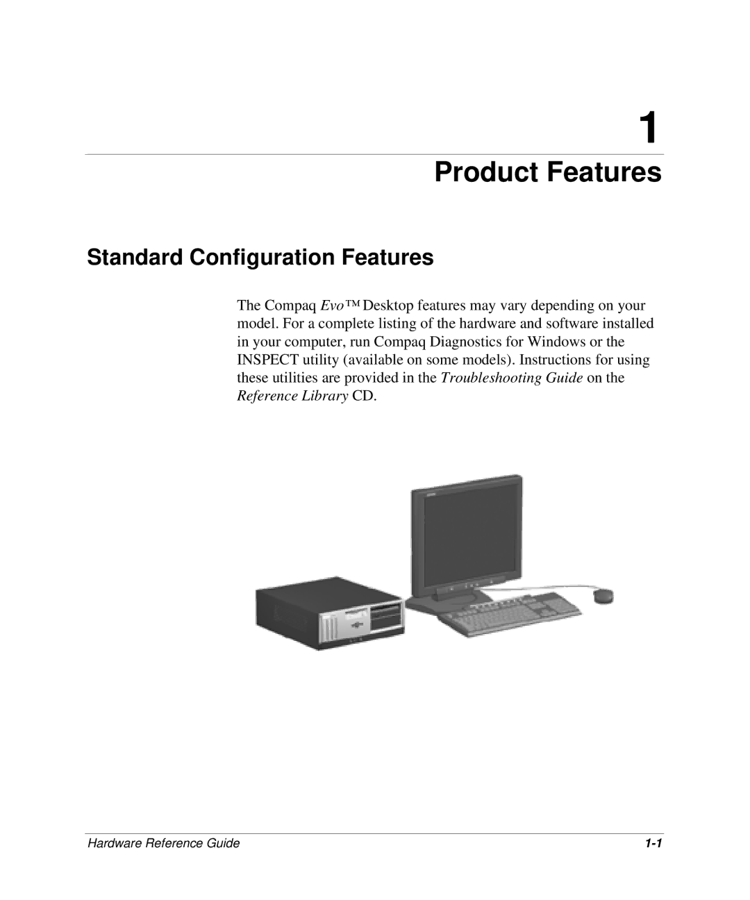 HP D300 manual Product Features, Standard Configuration Features 