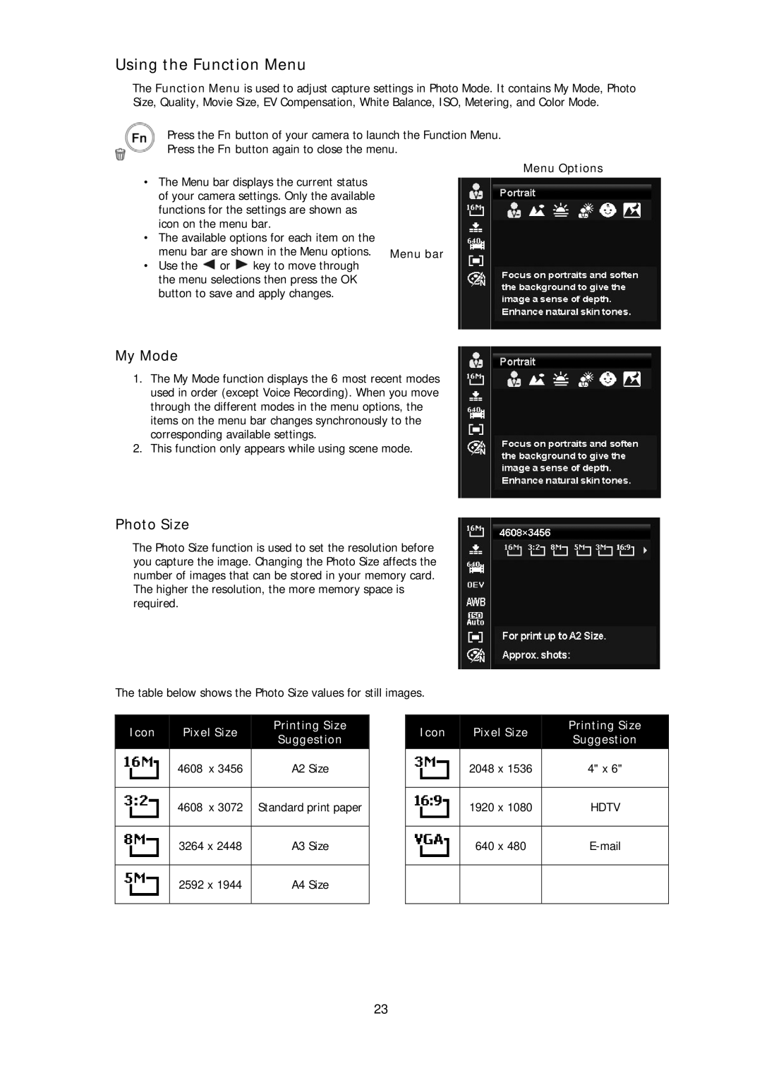 HP d3000 manual Using the Function Menu, My Mode, Photo Size 