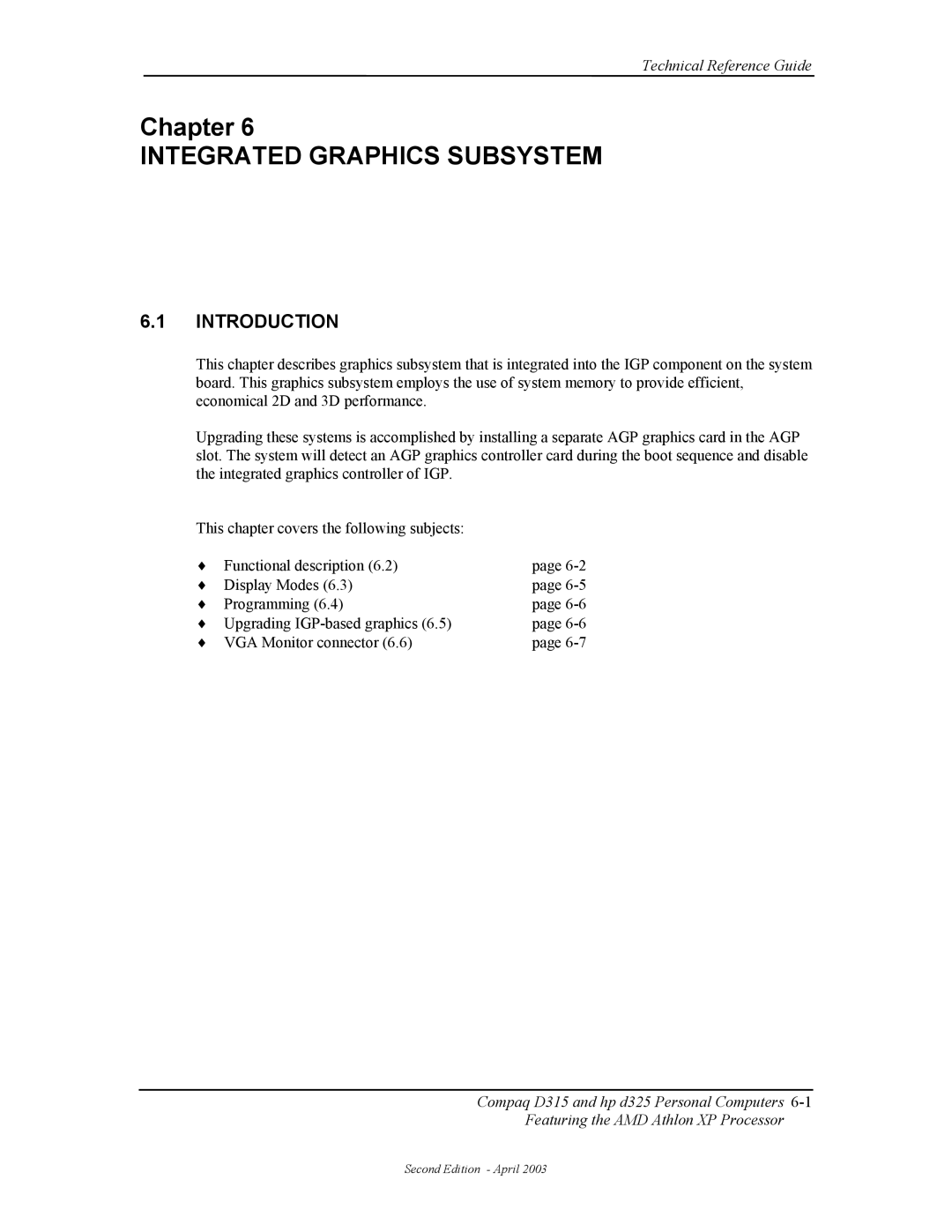 HP D315 manual Integrated Graphics Subsystem 