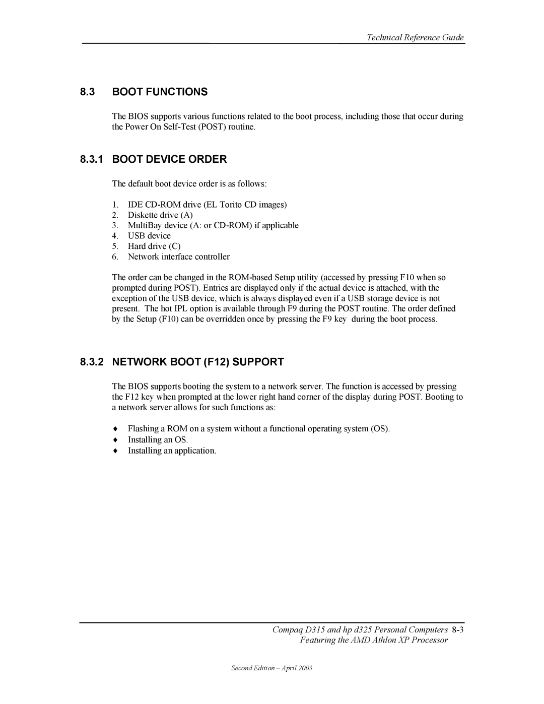 HP D315 manual Boot Functions, Boot Device Order, Network Boot F12 Support 