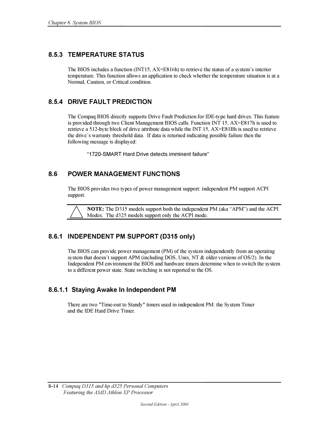 HP manual Temperature Status, Drive Fault Prediction, Power Management Functions, Independent PM Support D315 only 