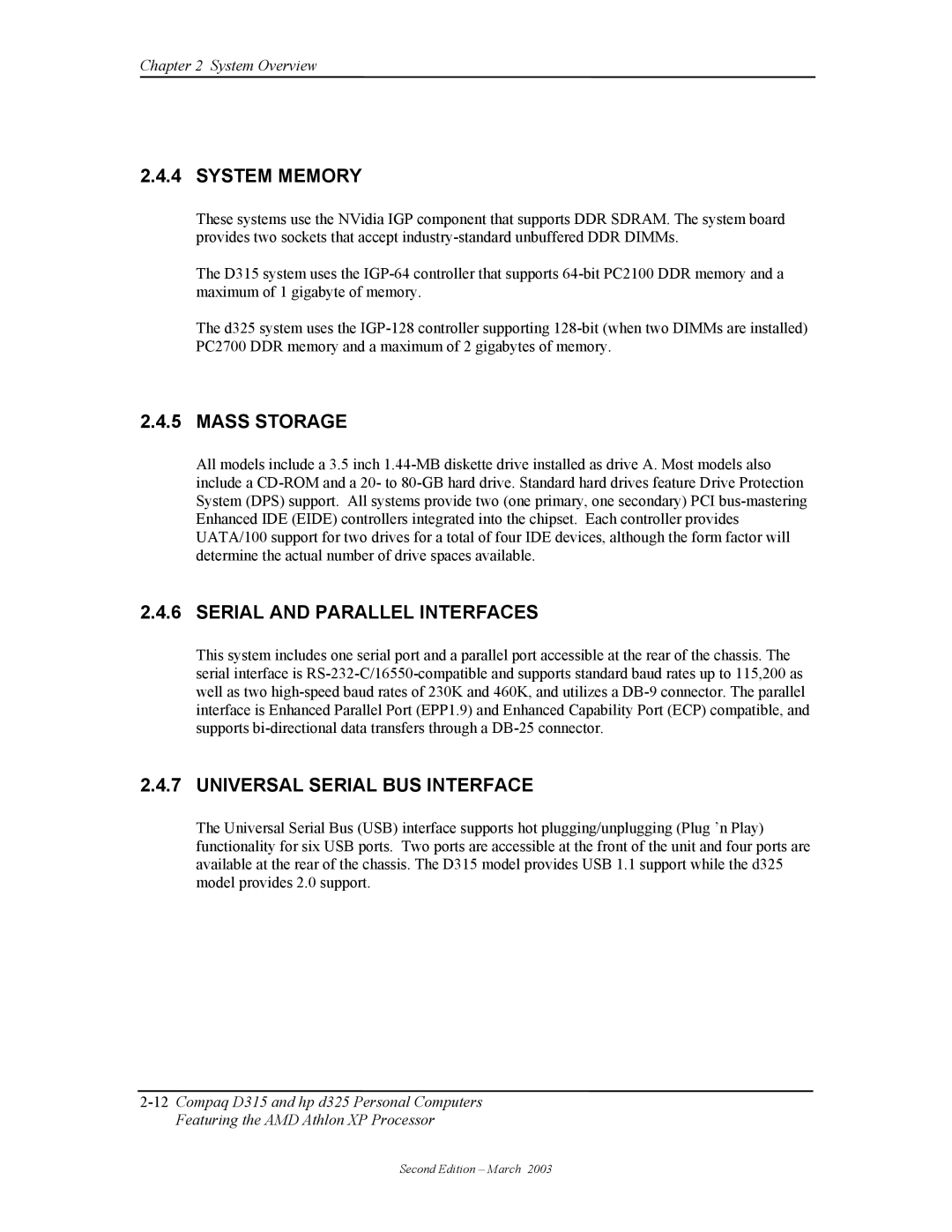 HP D315 manual System Memory, Mass Storage, Serial and Parallel Interfaces, Universal Serial BUS Interface 