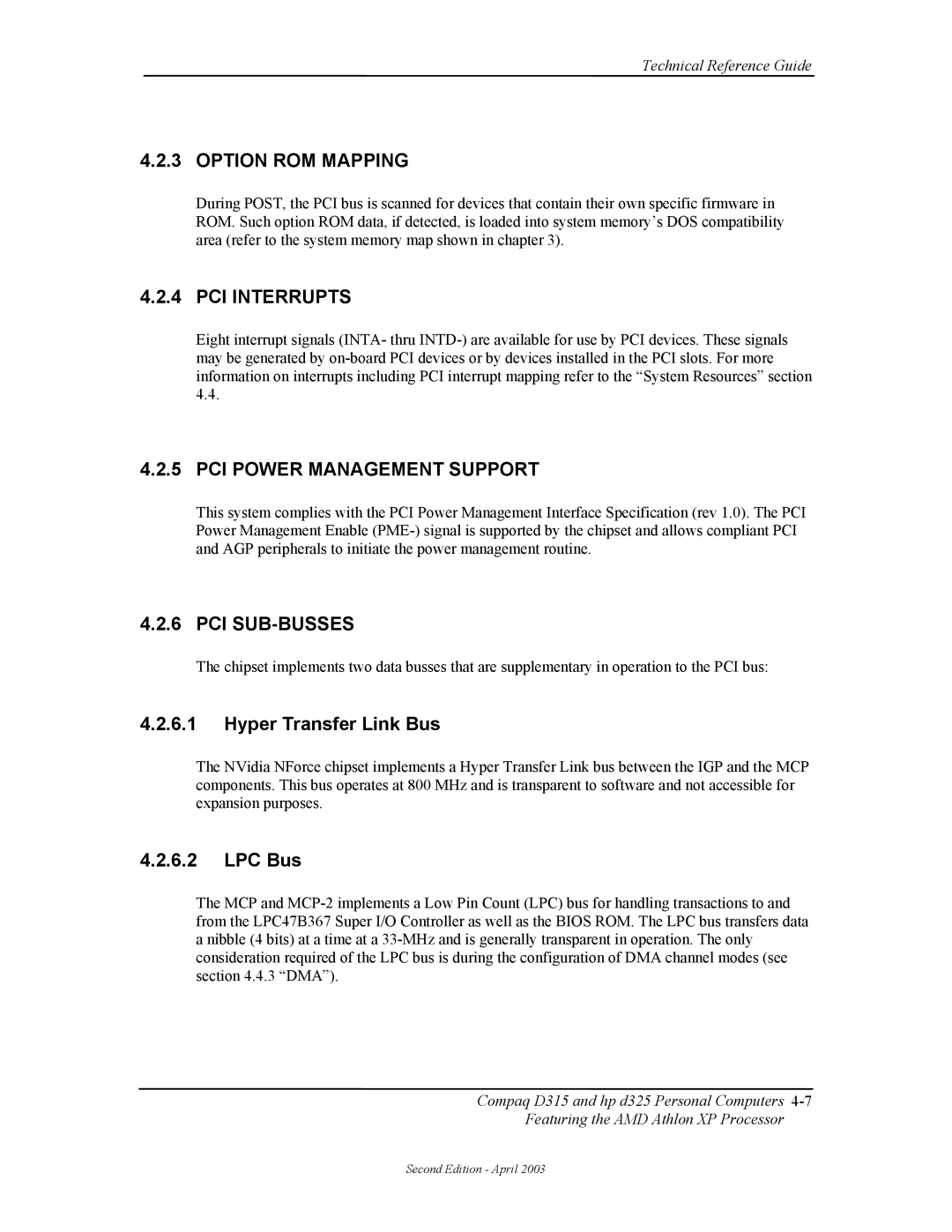 HP D315 manual Option ROM Mapping, PCI Interrupts, PCI Power Management Support, Pci Sub-Busses 