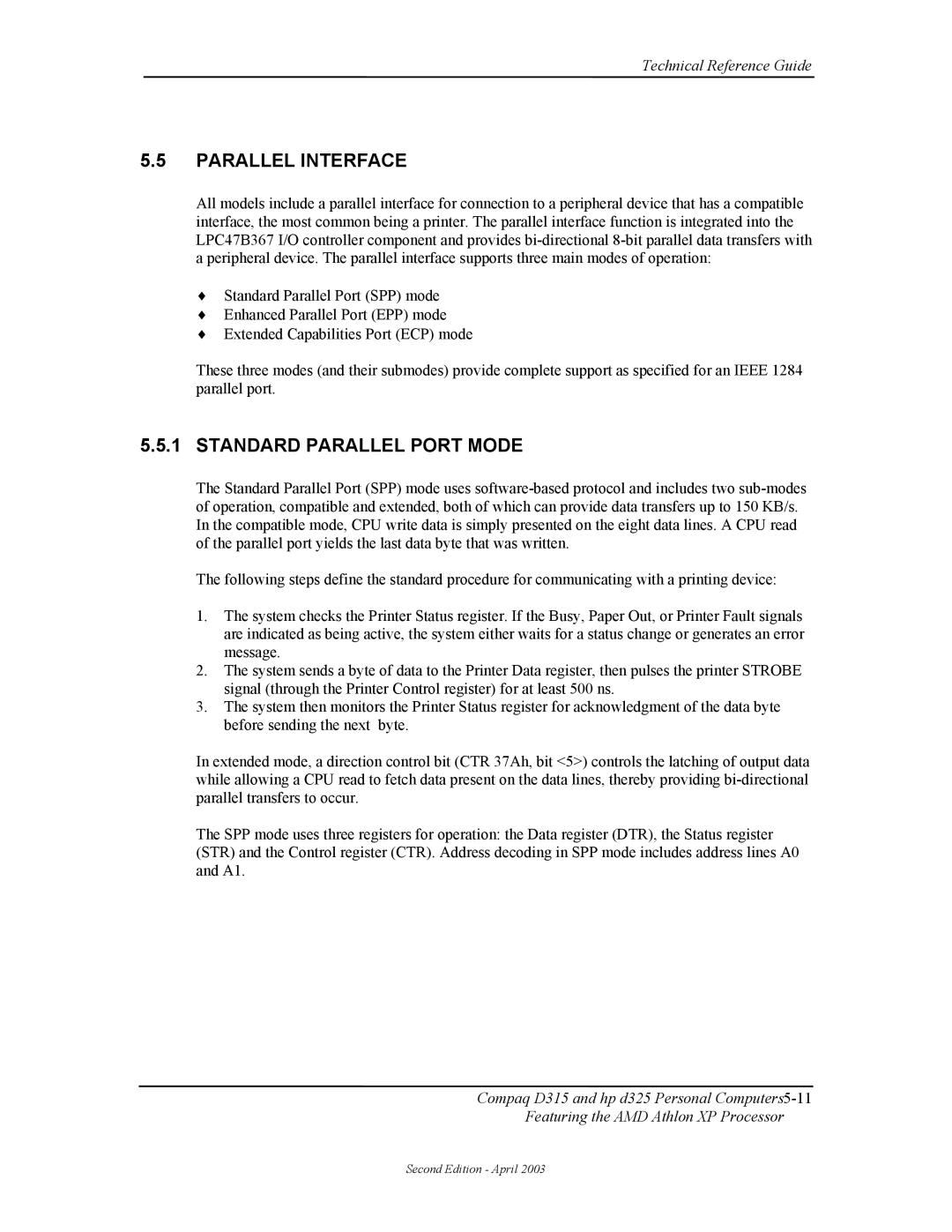 HP D315 manual Parallel Interface, Standard Parallel Port Mode 