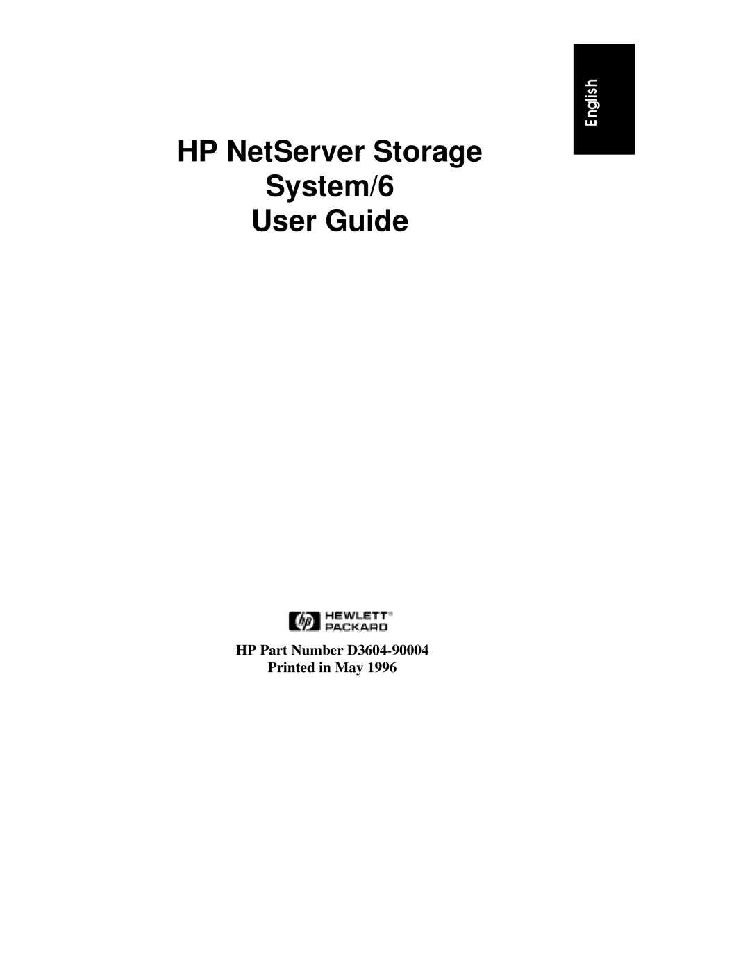 HP D3604-90004 manual HP NetServer Storage System/6 User Guide 