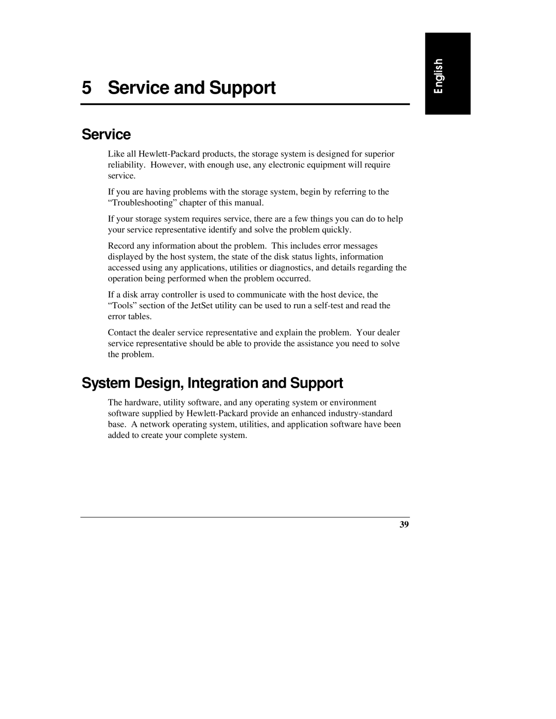 HP D3604-90004 manual Service and Support, System Design, Integration and Support 