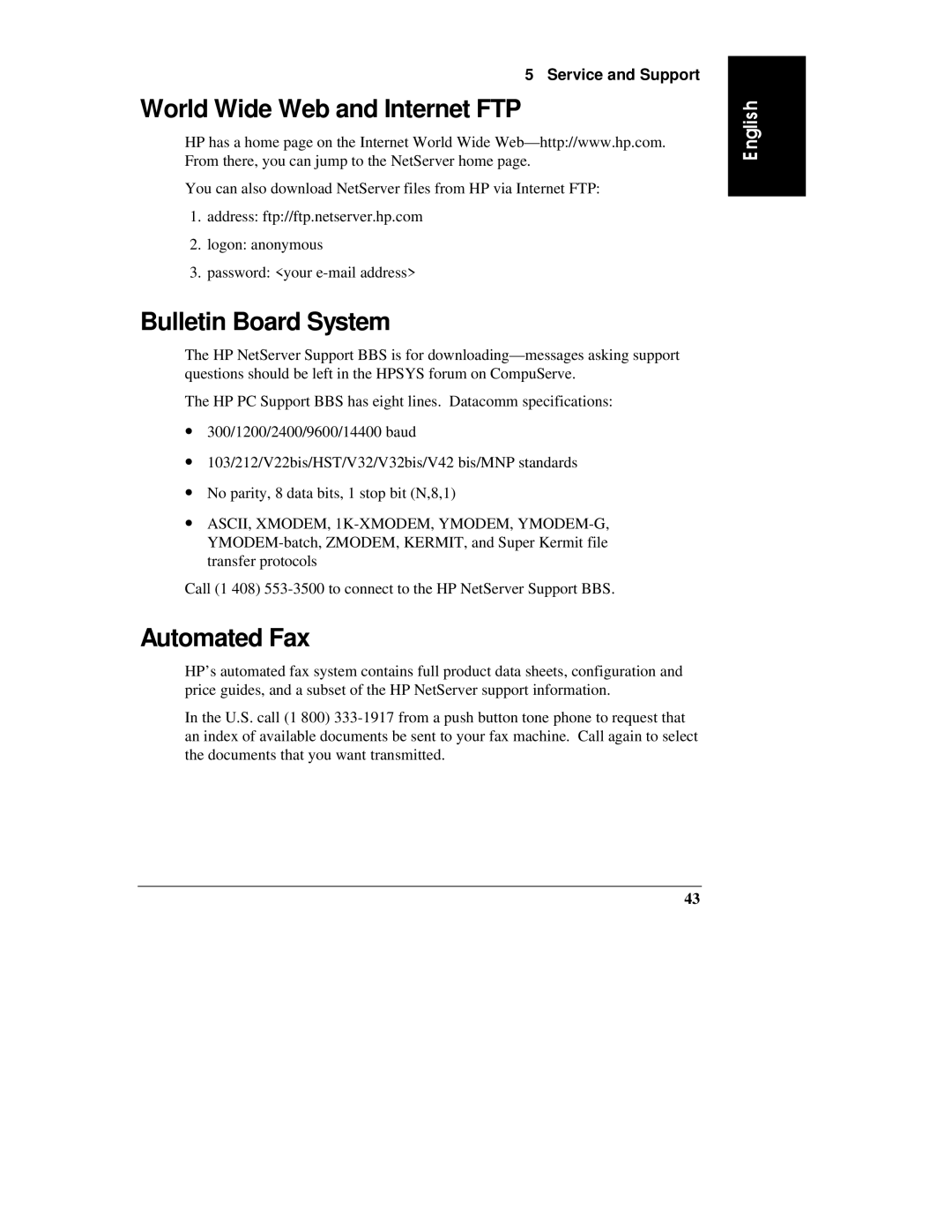 HP D3604-90004 manual World Wide Web and Internet FTP, Bulletin Board System, Automated Fax 